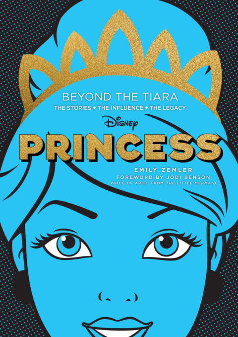 Disney Princess: Beyond the Tiara cover